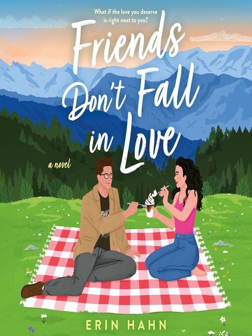 Title details for Friends Don't Fall In Love by Erin Hahn - Available